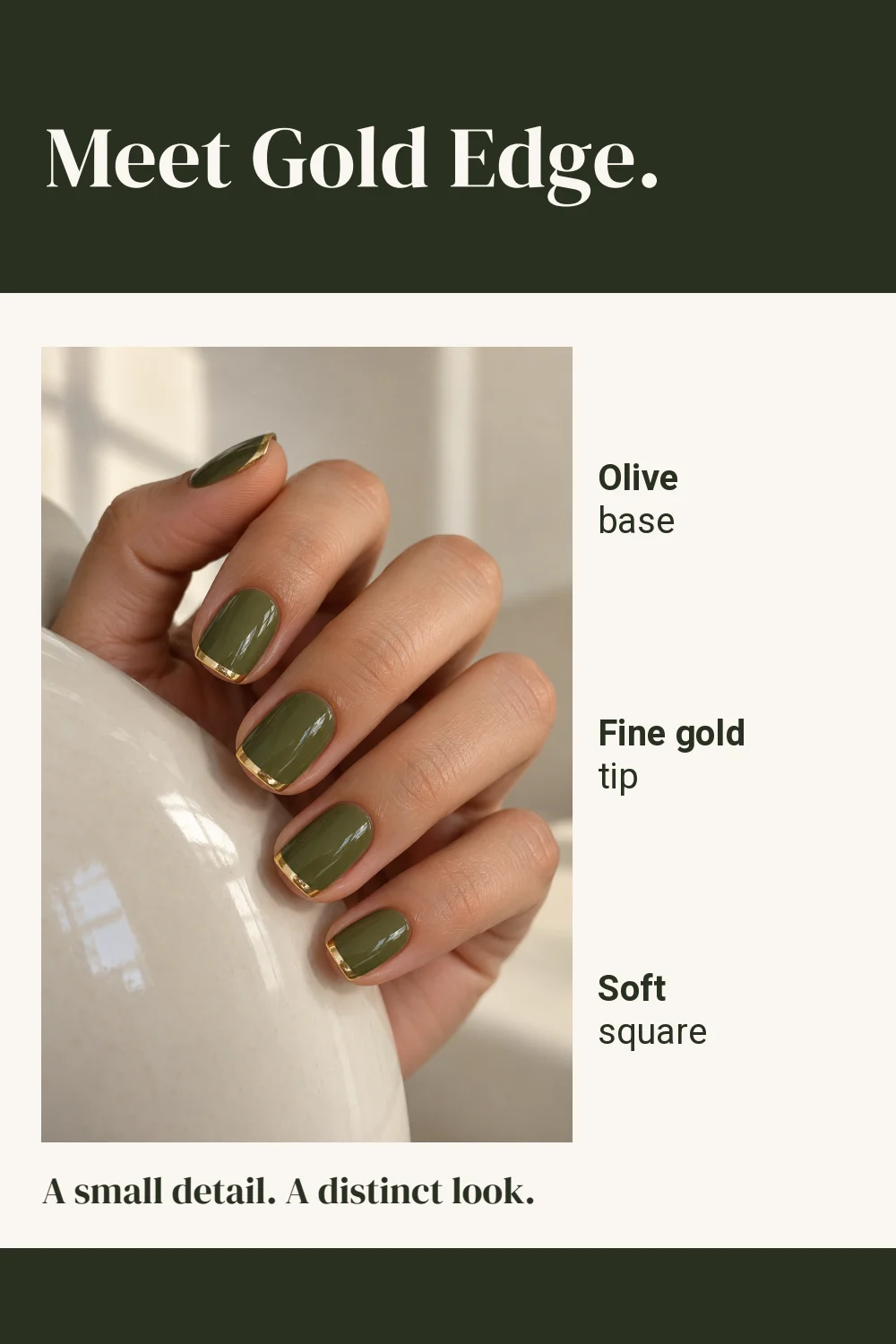 The Olive Edit concept Pin: olive nails with fine gold tips, titled Meet Gold Edge